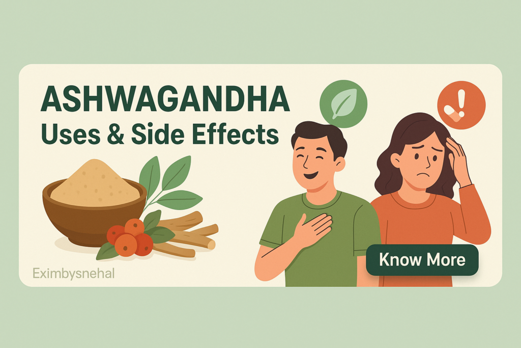 Ashwagandha - uses and side Effects